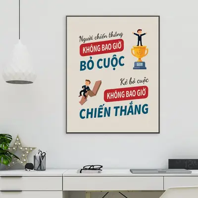 Tranh động lực, tranh slogan văn phòng, cỡ 40x60cm - TVP120
